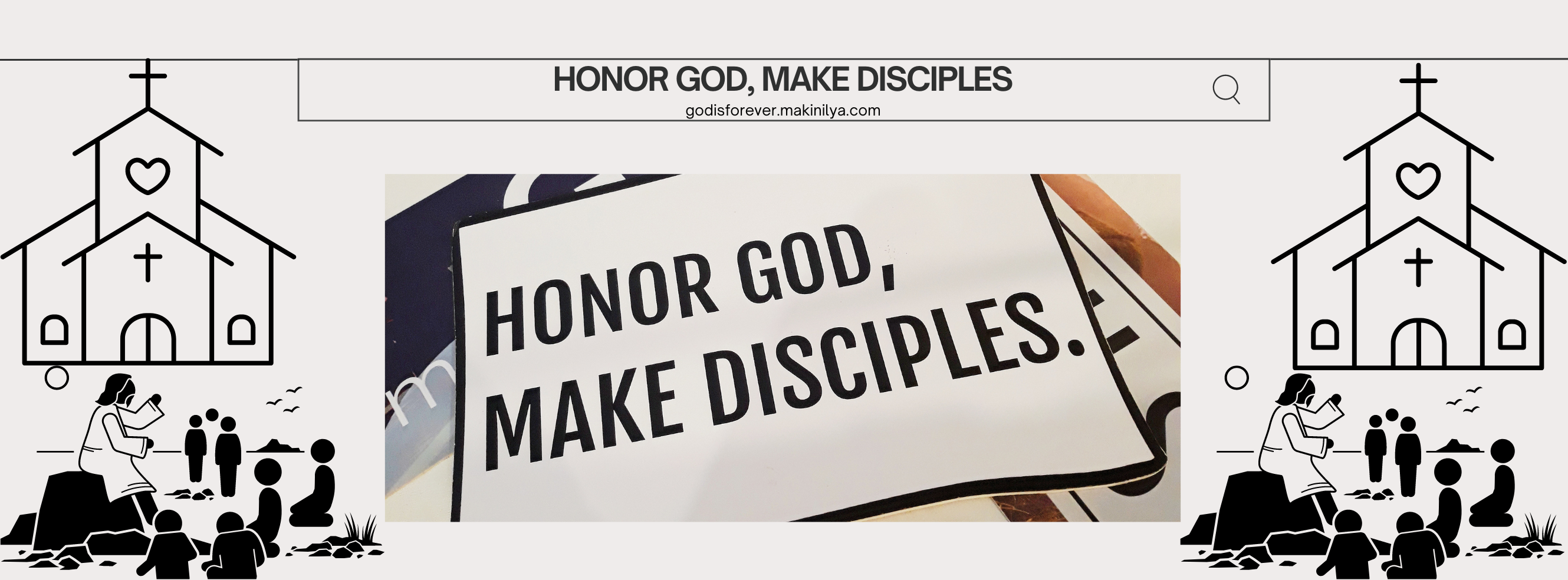 Honor God, Make Disciples